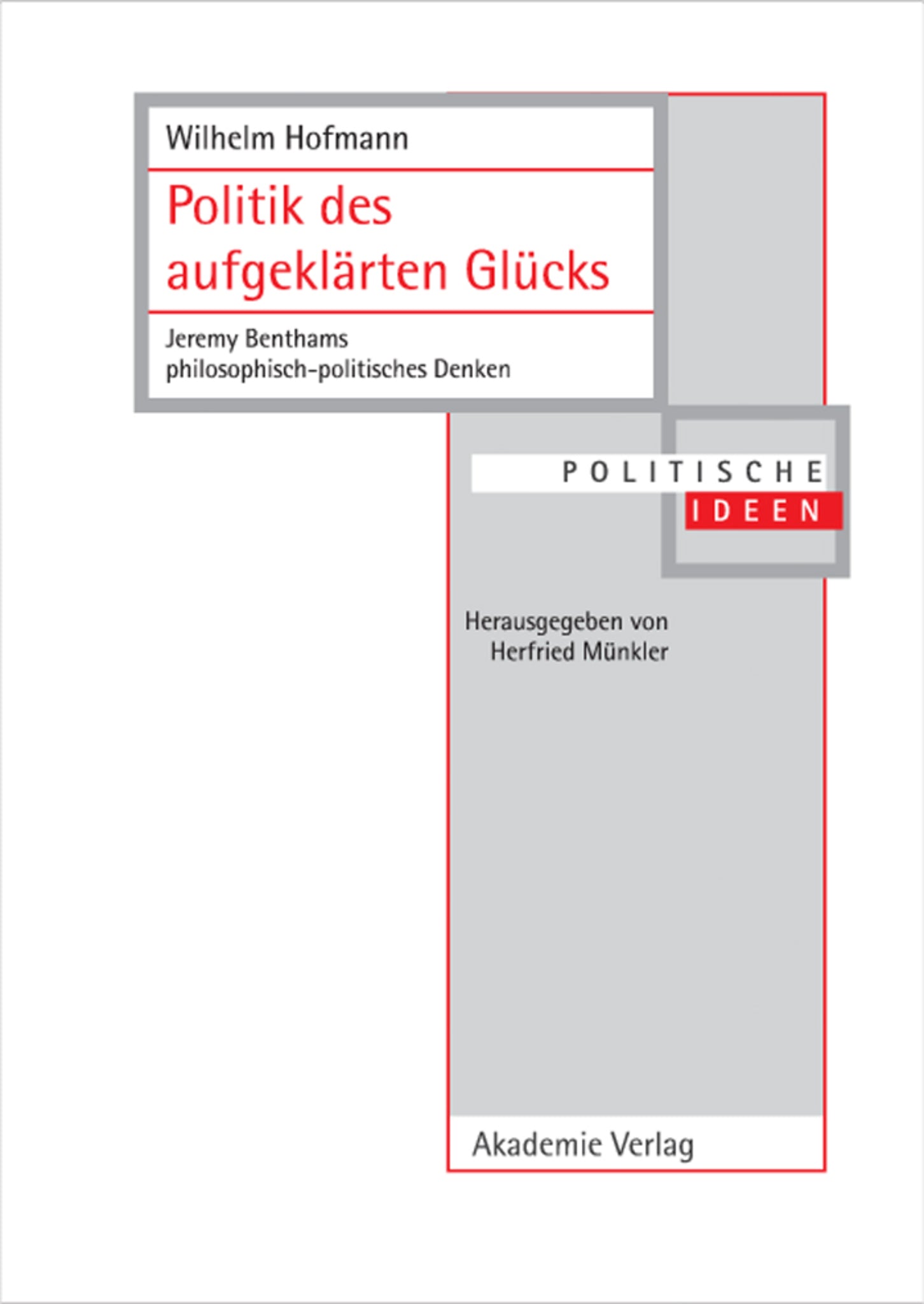Politik des aufgeklärten Glücks